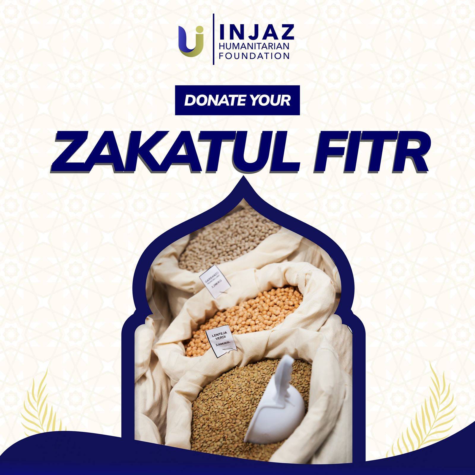 Give Your Zakat ul-Fitr with INJAZ HUMANITARIAN FOUNDATION